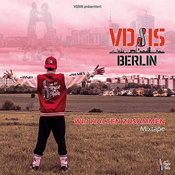 CD - 1. Auflage - Wir halten zusammen - VDSIS-Berlin - Mixtape